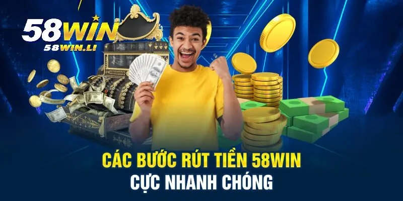 Rút Tiền 58WIN 1 Điều kiện nếu muốn rút tiền 58WIN thành công về tài khoản