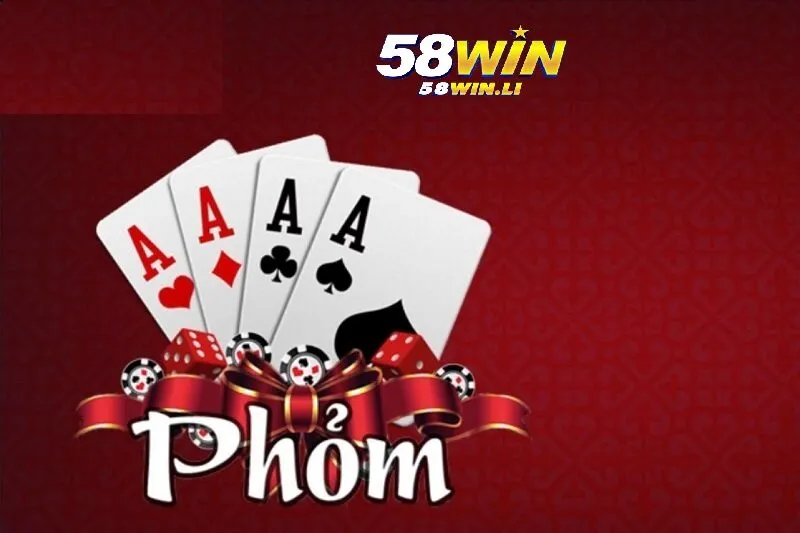 Tìm hiểu về những lý do nên chơi phỏm tại 58win