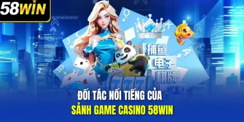 Danh mục trò chơi hấp dẫn tại 58WIN